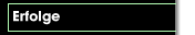 Erfolge