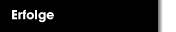 Erfolge