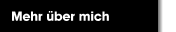Mehr über mich 